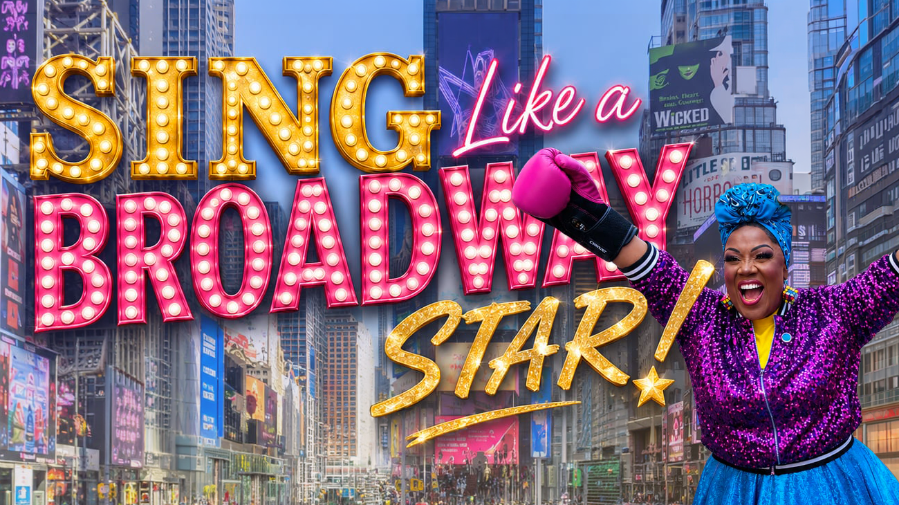 Sing Like a Broadway Star course preview